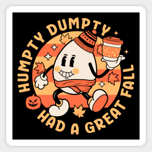 Humpty Dumpty Had A Great Fall - Retro Vintage Autumn Fall Sticker